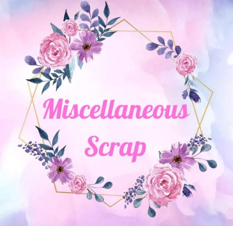 Miscellaneous Scrap